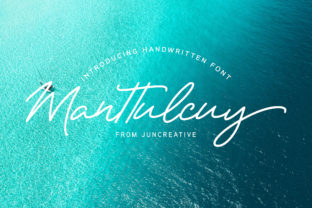 Manttulcuy: A Signature Script Font for Crafters and Creative Makers